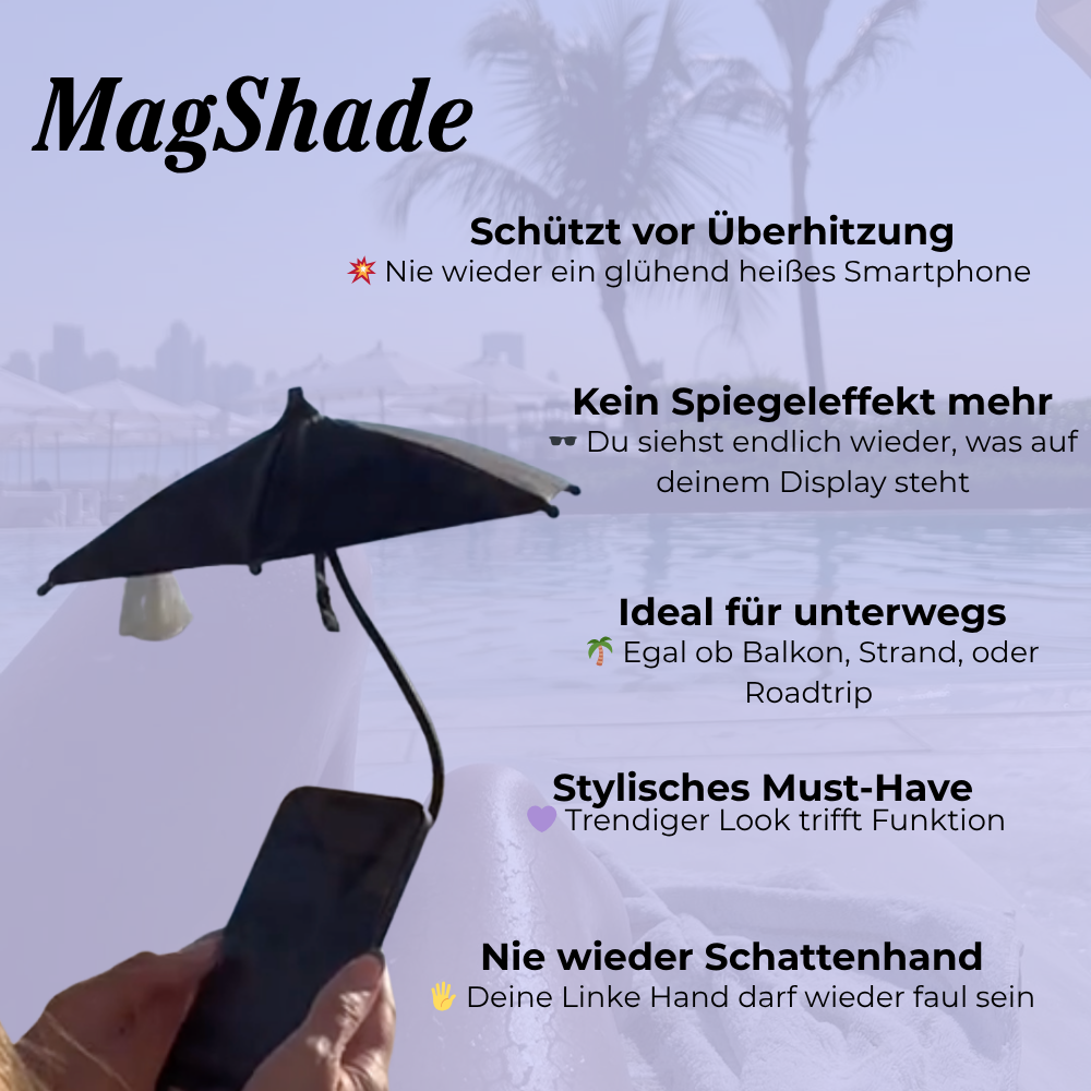 MagShade - Schatten fürs Handy, Style für dich.